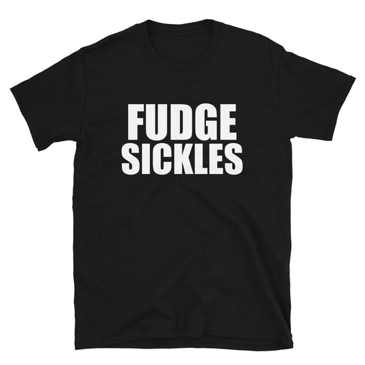 Fudge Sickles Tee