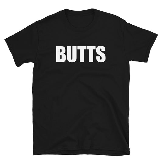 Butts Tee