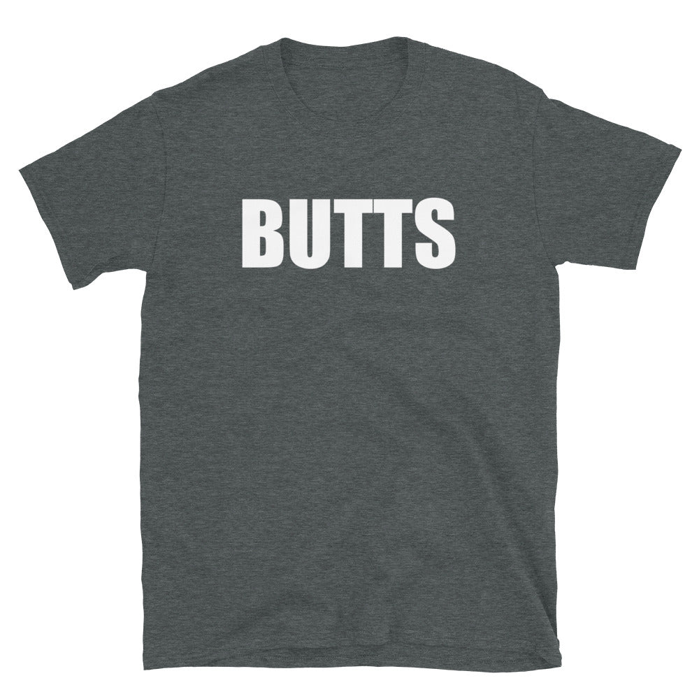 Butts Tee