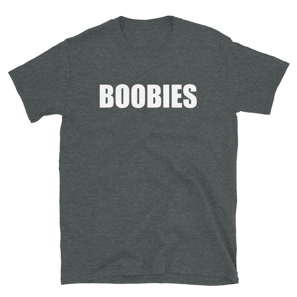 Boobies Tee