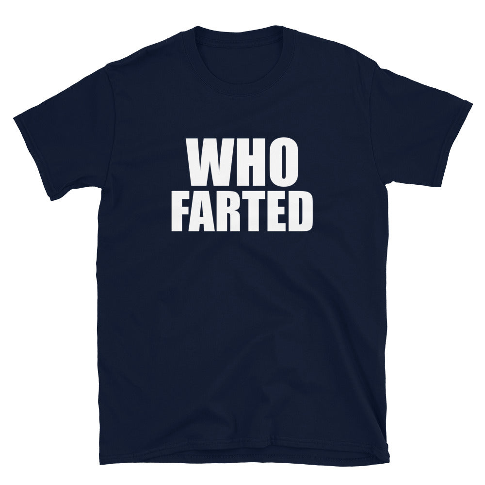 Who Farted Tee