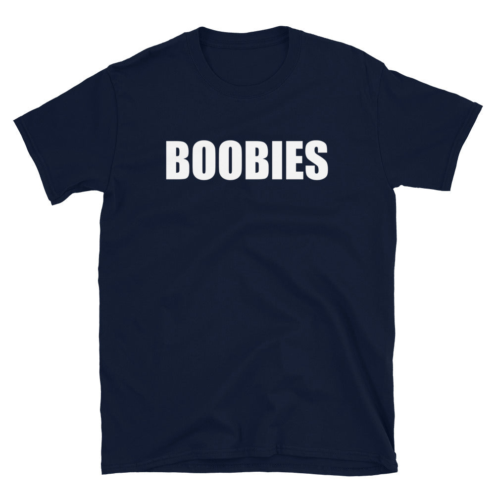 Boobies Tee