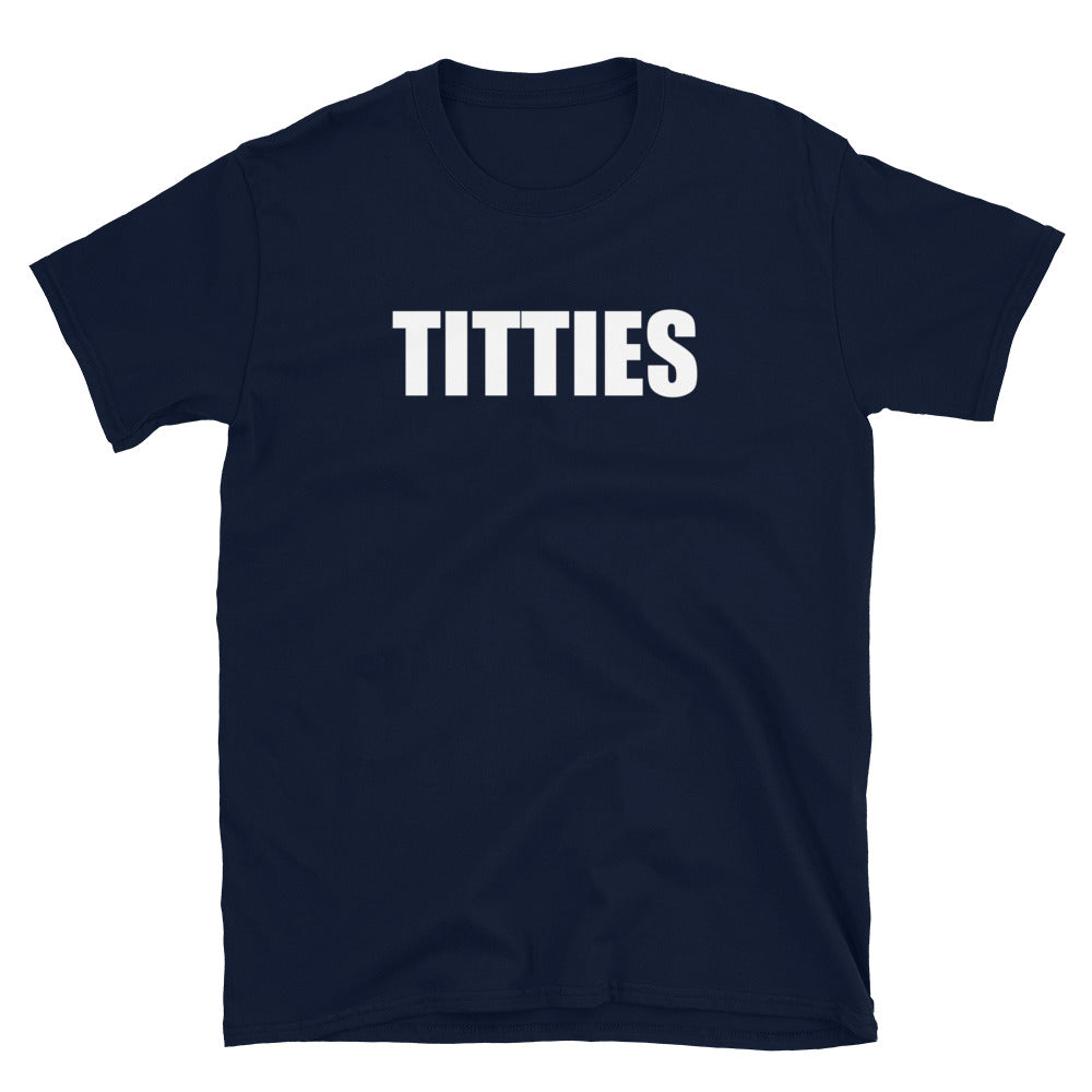 Titties Tee